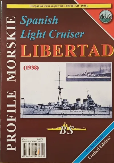 Exkluzív ajánlat Libertad (1938) - (angol-lengyel nyelvű) - Spanish Light Cruiser - Profile Morskie 132.