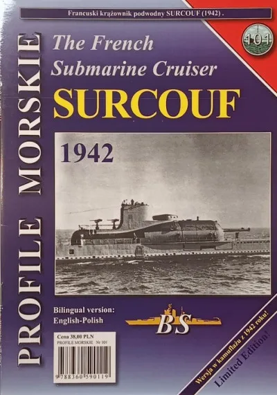 Árengedmény Surcouf 1942 - (angol-lengyel nyelvű) - The French Submarine Cruiser- Profile Morskie 101.