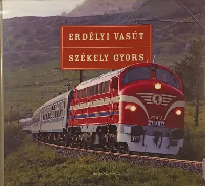 Erdélyi vasút Korlátozott ajánlat