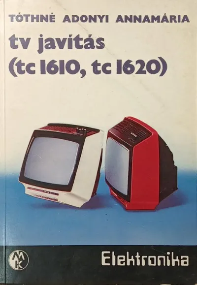 Árcsökkenés TV javítás - (tc 1610, tc 1620)