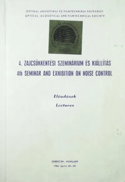 Vásárlói kedvenc 4. Zajcsökkentési szeminárium és kiállítás - 4th Seminar and Exhibition of Noise Control