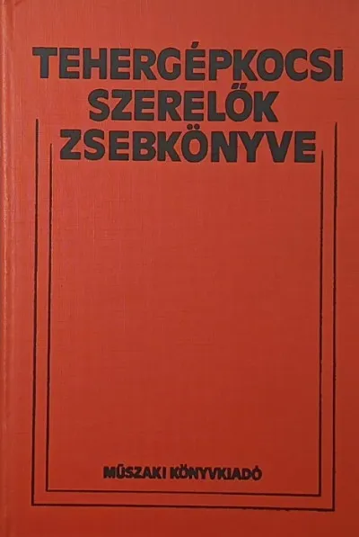 Korlátozott ajánlat Tehergépkocsi szerelők zsebkönyve