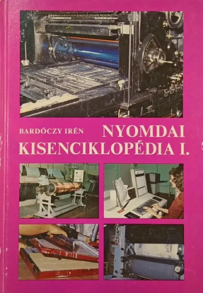 Szuper akció Nyomdai kisenciklopédia I.