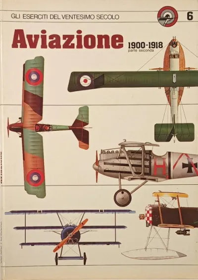Aviazione - 1900-1918 parte seconda Bestseller