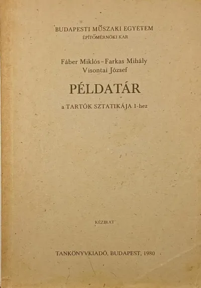Példatár a Tartók statikája I-hez Outlet