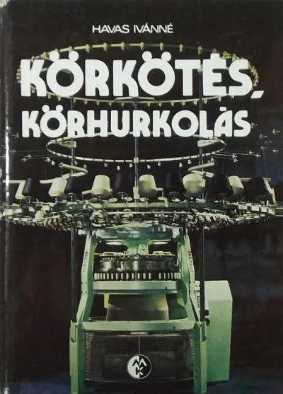 Körkötés, körhurkolás Vedd meg online