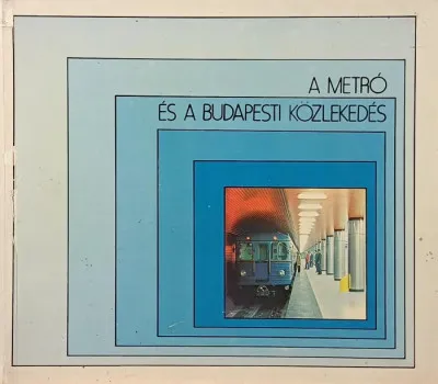 A metró és a budapesti közlekedés Kedvezményes ár