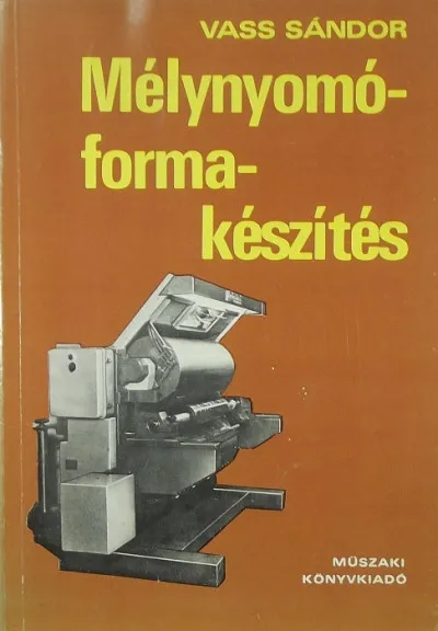 Mélynyomóforma-készítés Kedvezményes ár