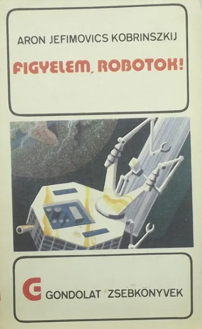 Kihagyhatatlan ajánlat Figyelem, robotok!