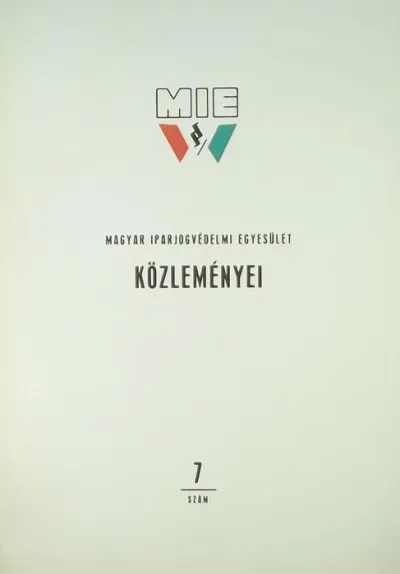 A Magyar Iparjogvédelmi Egyesület közleményei 7 (1973) Vedd meg most