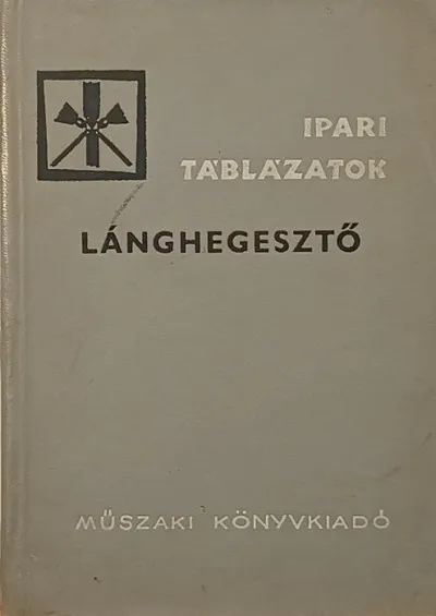 Lánghegesztő - Ipari táblázatok Outlet