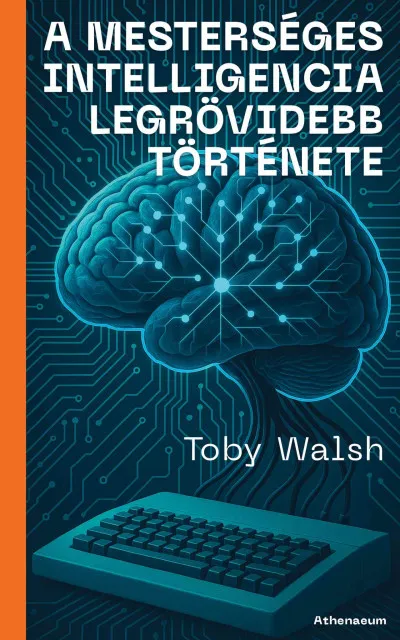 A mesterséges intelligencia legrövidebb története Expressz kézbesítés