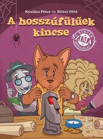 Exkluzív ajánlat A HOSSZÚFÜLŰEK KINCSE