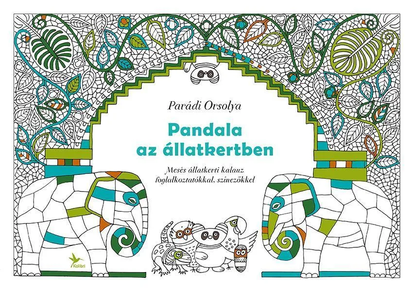 Azonnal elérhető PANDALA AZ ÁLLATKERTBEN - MESÉS ÁLLATKERTI KALAUZ