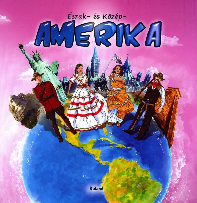 ÉSZAK- ÉS KÖZÉP-AMERIKA Újdonság