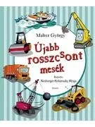 ÚJABB ROSSZCSONT MESÉK Árcsökkenés