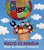 BOGYÓ ÉS BABÓCA - MESE AZ ELVESZETT NYUSZIRÓL Árcsökkenés