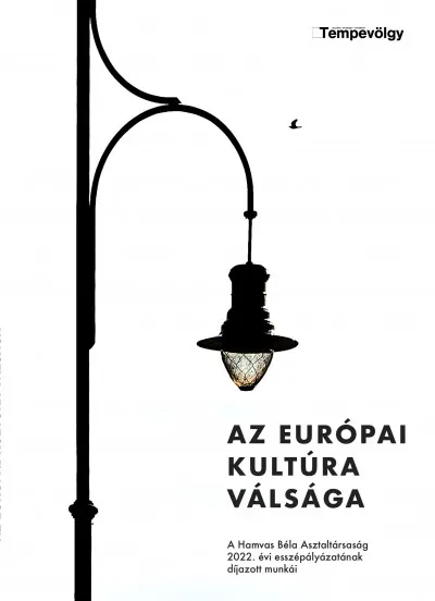 Rendeld meg most Az európai kultúra válsága