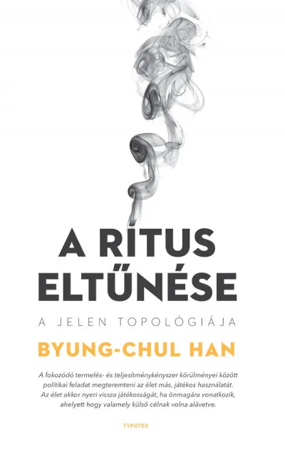 Végkiárusítás A rítus eltűnése - A jelen topológiája