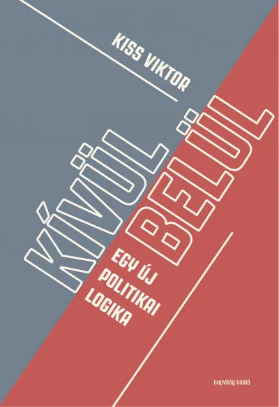 Kívül/Belül. Egy új politikai logika Biztonságos fizetés