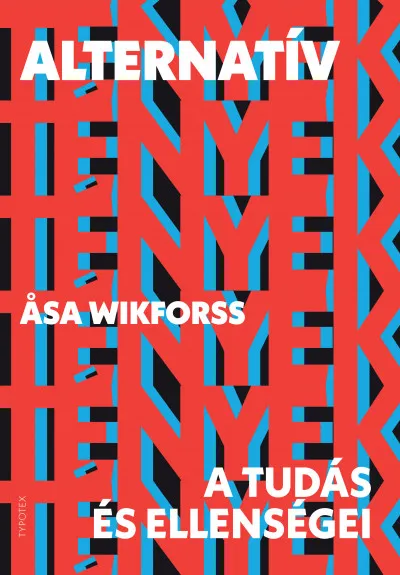 Alternatív tények - A tudás ellenségei Biztonságos vásárlás