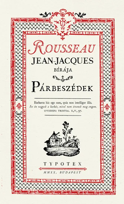 Párbeszédek - Rousseau, Jean-Jacques bírája Azonnali szállítás