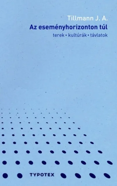 Az eseményhorizonton túl - Terek, kultúrák, távlatok Biztonságos fizetés