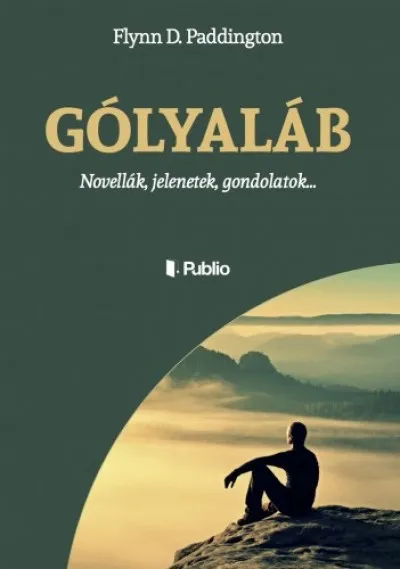 Gólyaláb - Novellák, jelenetek, gondolatok... Árengedmény