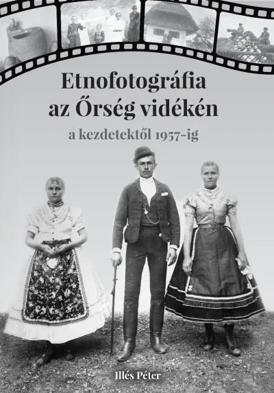 Etnofotográfia az Őrség vidékén Gyors kiszállítás