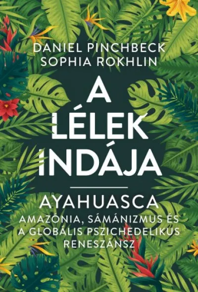 A Lélek indája - Ayahuasca Biztonságos fizetés