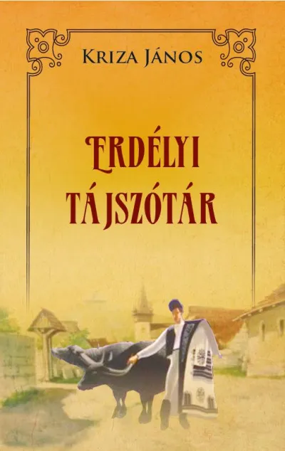 Utolsó esély Erdélyi tájszótár