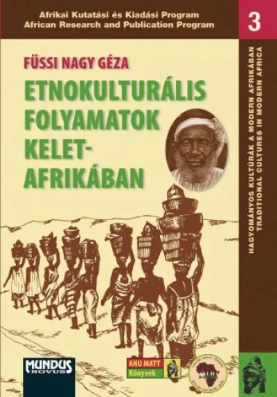 Akciós ár Etnokulturális folyamatok Kelet-Afrikában