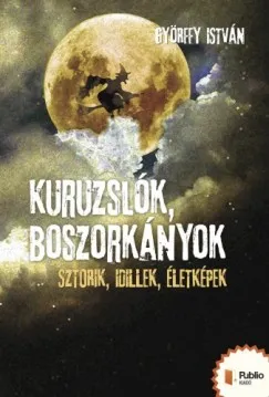 Azonnali szállítás Kuruzslók, boszorkányok