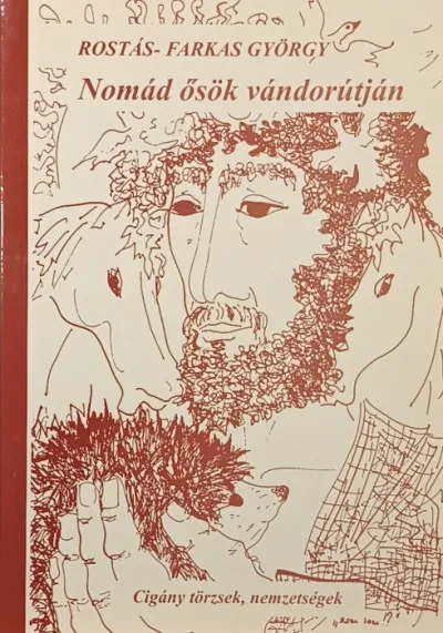 Árcsökkenés Nomád ősök vándorútján - Cigány törzsek, nemzetiségek