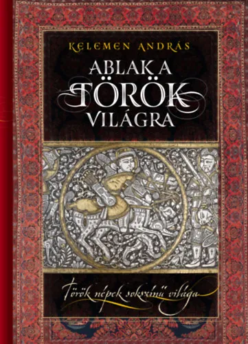 Ablak a török világra Csak ma