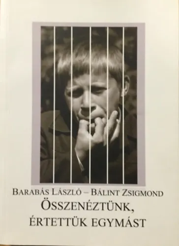 Összenéztünk, értettük egymást Legjobb ár