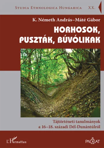 Kiárusítás Horhosok, puszták, búvólikak