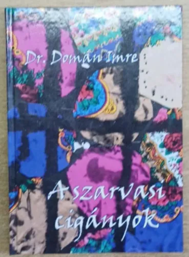 Bestseller A szarvasi cigányok