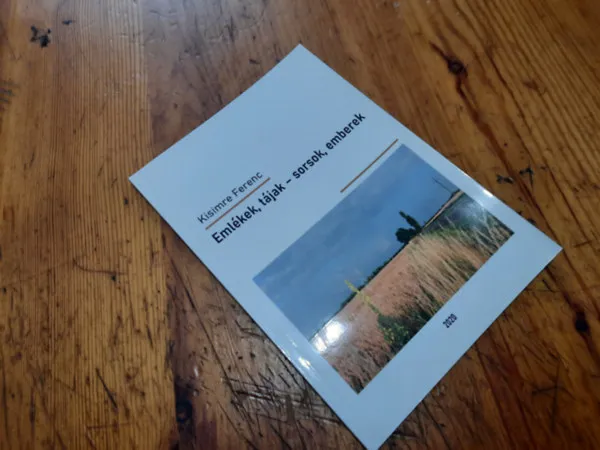 Emlékek, tájak sorsok emberek Bestseller