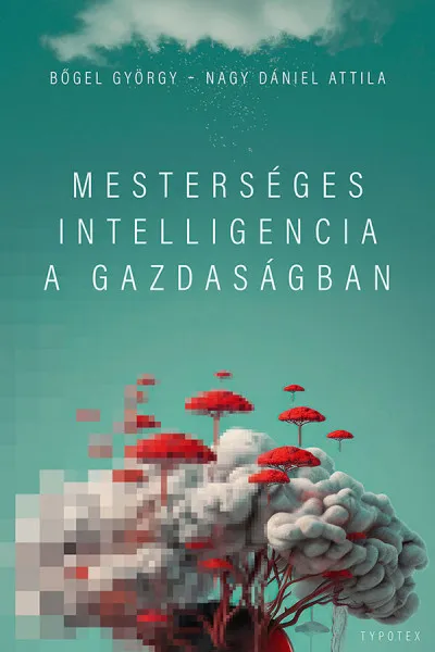 Mesterséges intelligencia a gazdaságban Szuper akció
