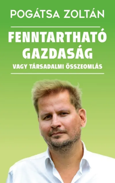 Azonnali szállítás Fenntartható gazdaság vagy társadalmi összeomlás