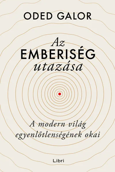 Azonnali szállítás Az emberiség utazása - A modern világ egyenlőtlenségének okai