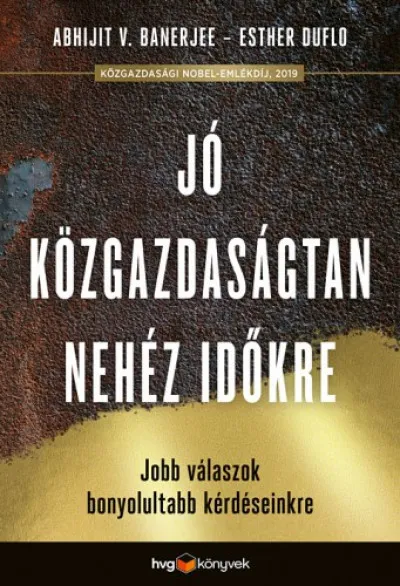 Jó közgazdaságtan a nehéz időkre Gyors kiszállítás