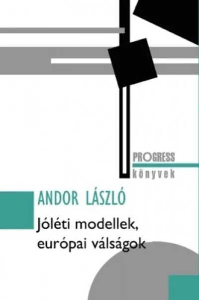 Jóléti modellek, európai válságok Gyors kiszállítás