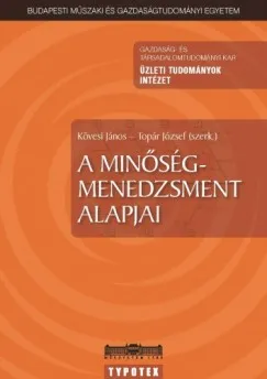 A minőségmenedzsment alapjai Kedvezmény