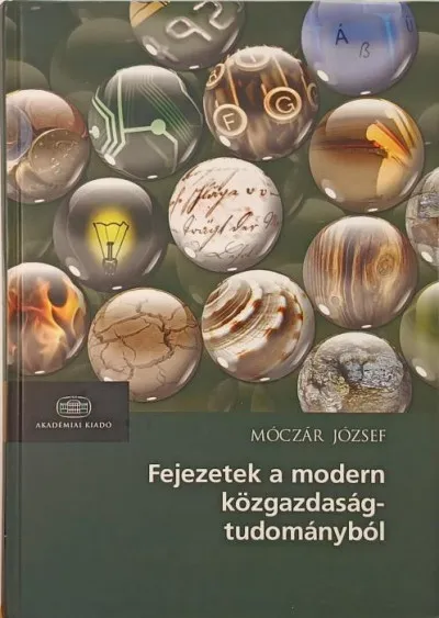 Fejezetek a modern közgazdaságtudományból Szuper ajánlat