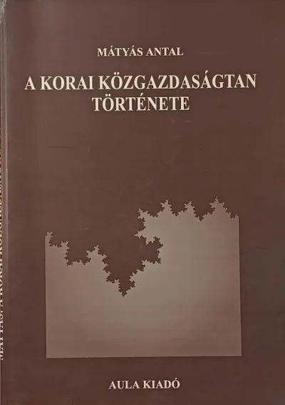 A korai közgazdaságtan története Akció