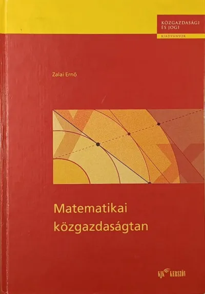 Matematikai közgazdaságtan Nézd meg most