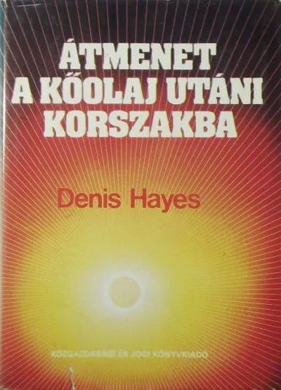 Átmenet a kőolaj utáni korszakba Akciós ár