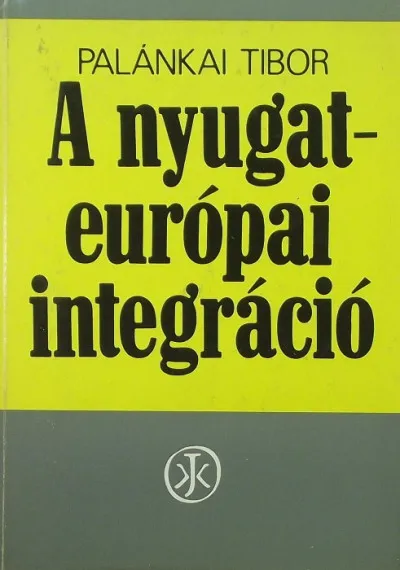 A nyugat-európai integrácó Szuper akció